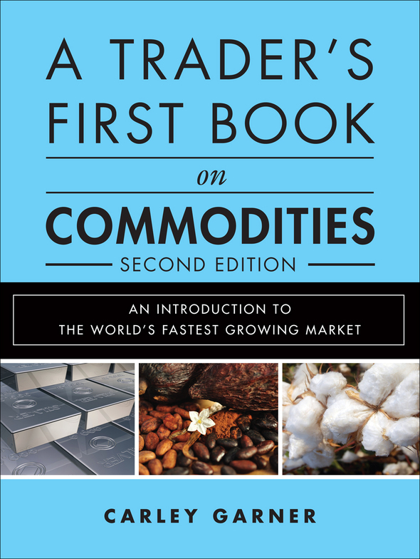 Currency trading in the forex and futures markets by carley garner