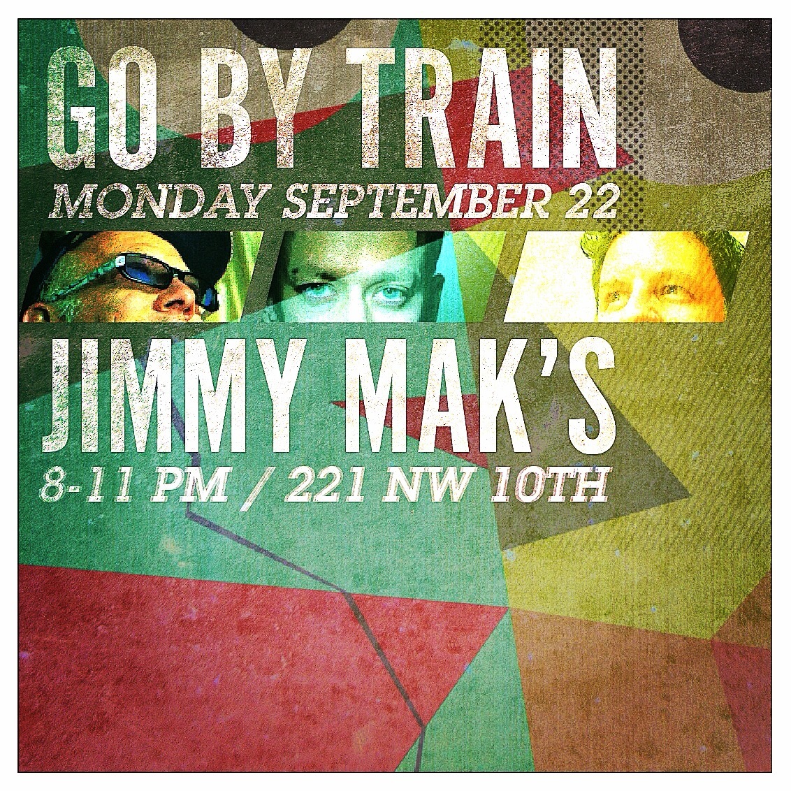 Go By Train September 22nd Jimmy Maks