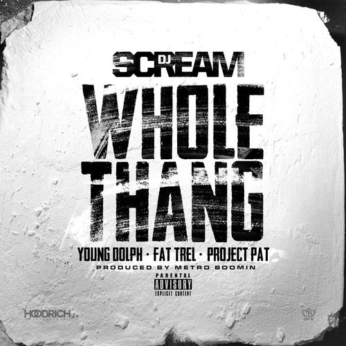 dj_scream_whole_thang_500x500.jpg?142238