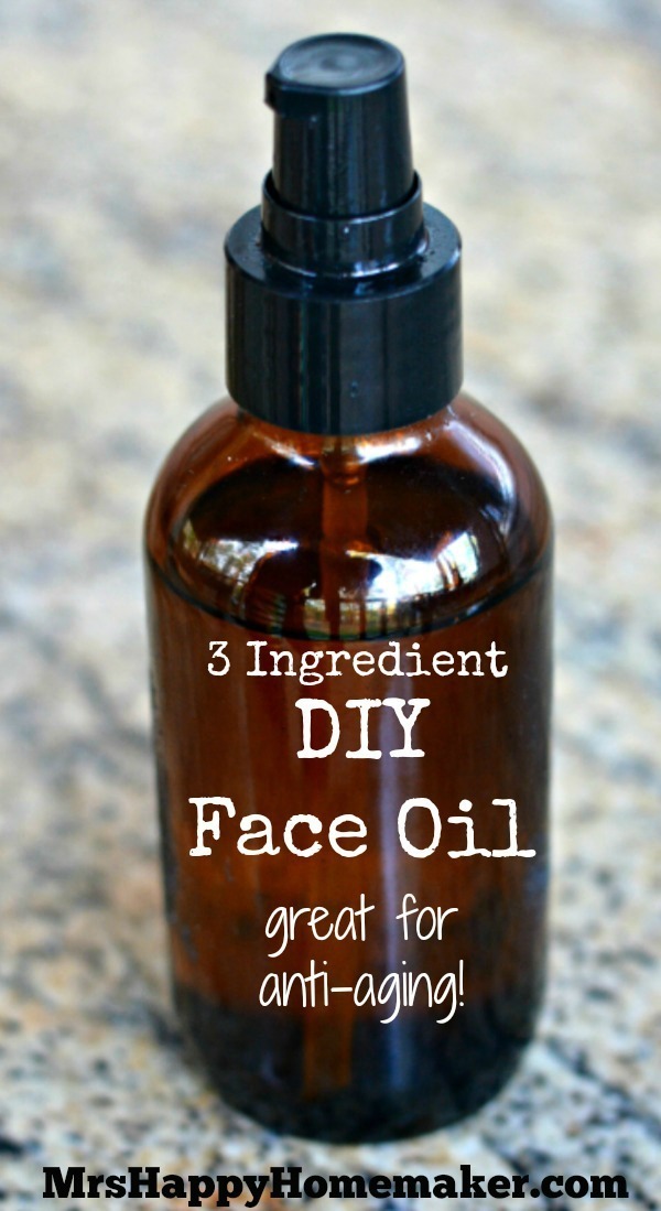 DIY 3 Ingredient Face Oil