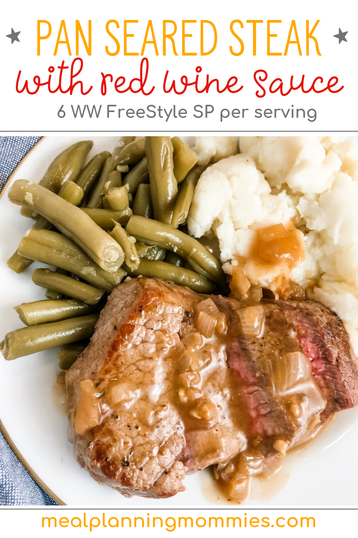 Pan Seared Steak with Red Wine Sauce