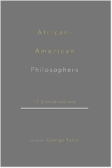 African-American Philosophers: 17 Conversations