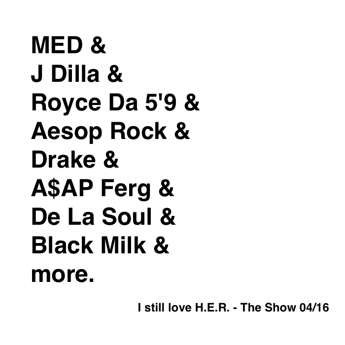 I still love H.E.R. - The Show 04 16 cover art