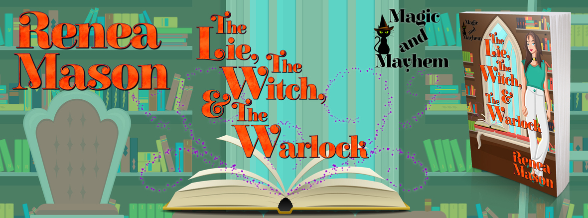 NEW RELEASE – The Lie, the Witch and the Warlock – Part of the Magic and Mayhem Kindle World