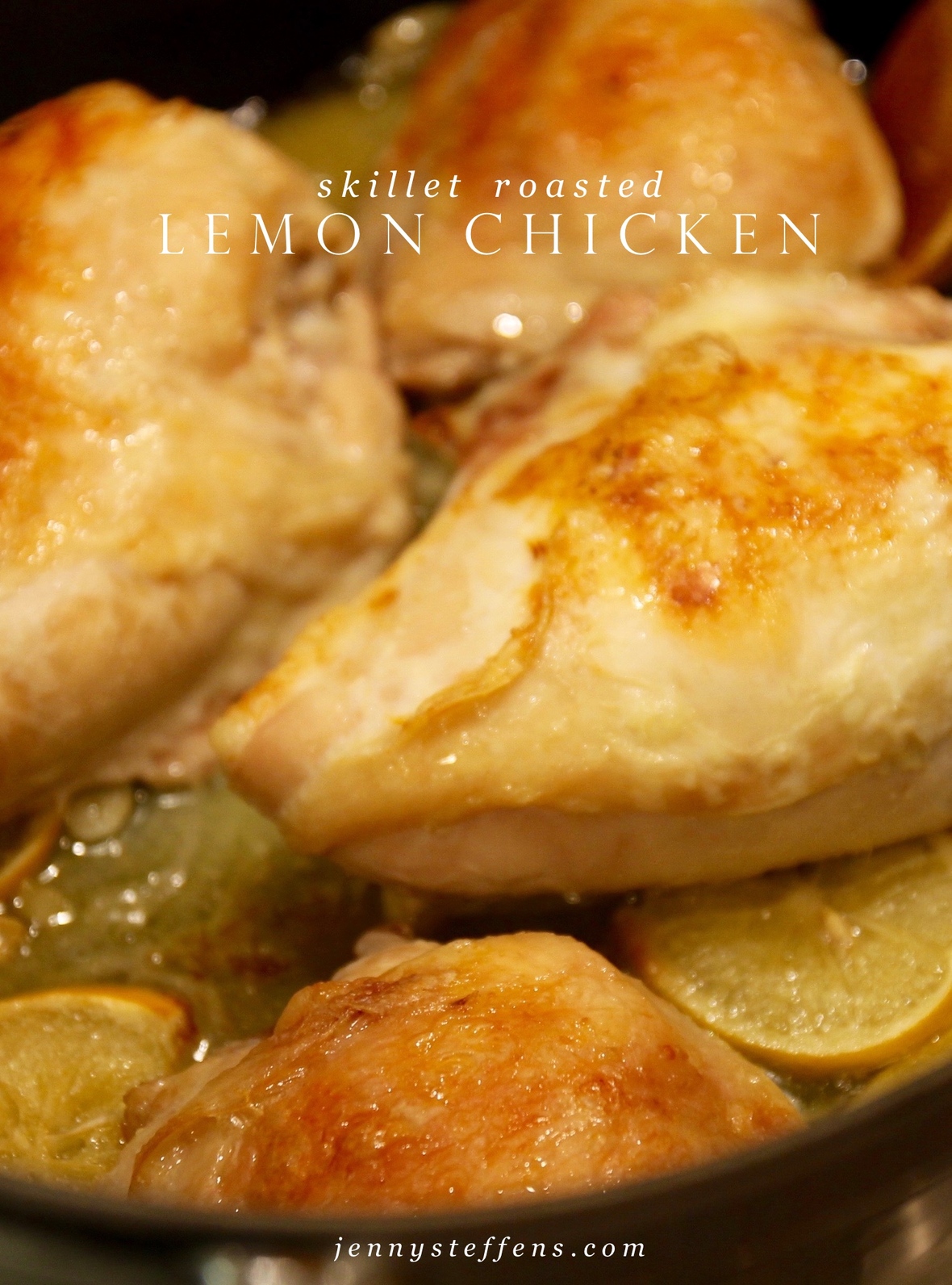 Skillet Roasted Lemon Chicken Comfort Favorites