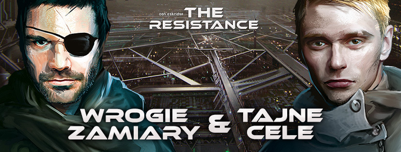 resistance wrogie zamiary tajne cele FB HEAD 004