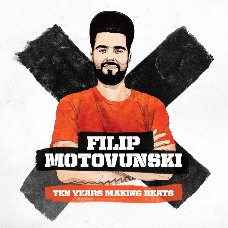 pdv014-filip motovunski-ten years making beats-1-frontcover-1200-rgb-001