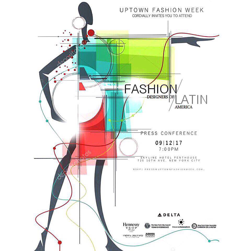 Uptown Fashion Week & Fashion Designers of Latin America: Press Conference en New York