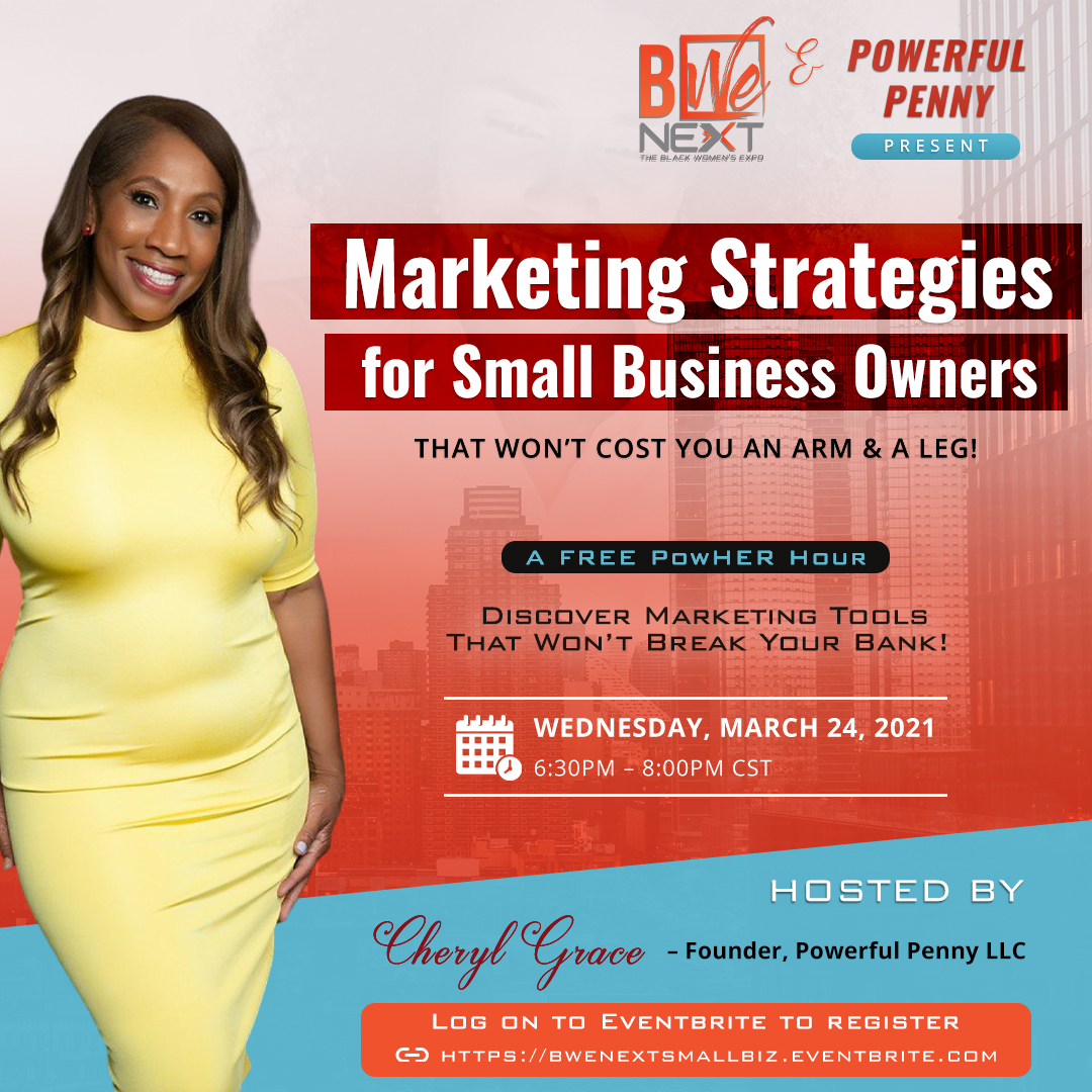 Join BWe NEXT X Powerful Penny s VIRTUAL Marketing PowHER Hour March 24 