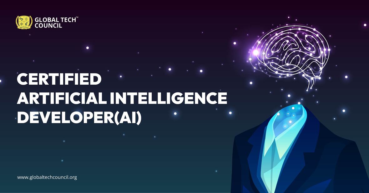 Certified Artificial Intelligence (AI) Developer™ makes you jobready