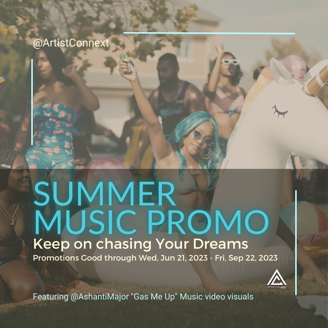 Let Summer Begin! Boost your Music Promo ArtistConnext