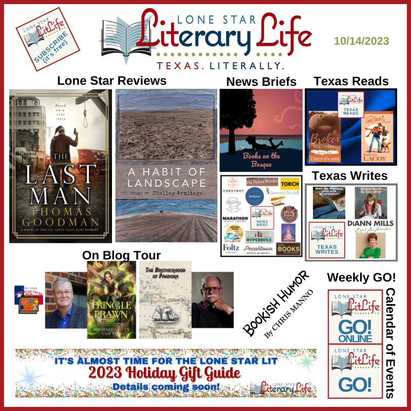 Lone Star Lit News Armitage's Landscape, Goodman's Last Man, romance