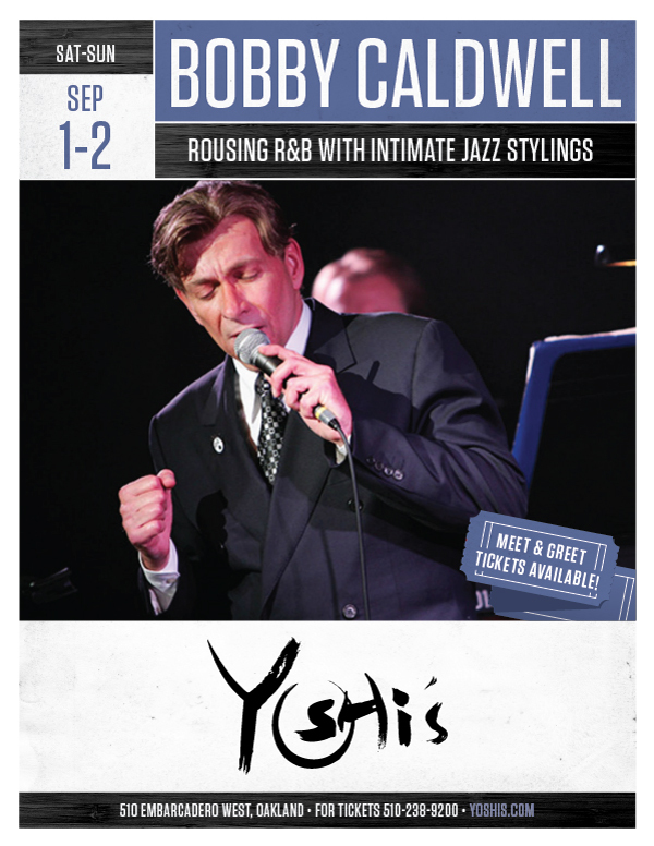 Yoshi's OaklandBobby Caldwell