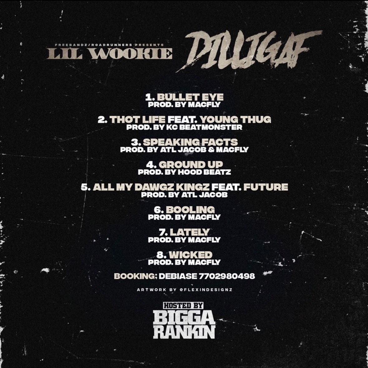 Lil Wookie - DILLIGAF Back