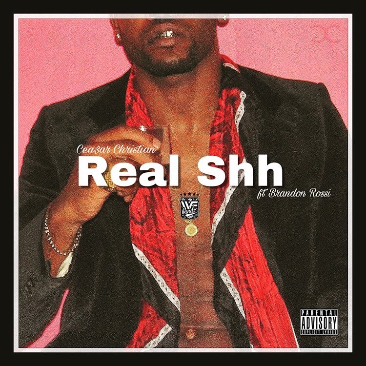 front RealShh CeasarChristianftBrandonrRossi Cover
