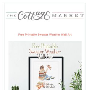 Free Printable Sweater Weather Wall Art